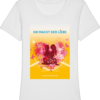 T-Shirt Motiv “DIE MACHT DER LIEBE” (Damen)